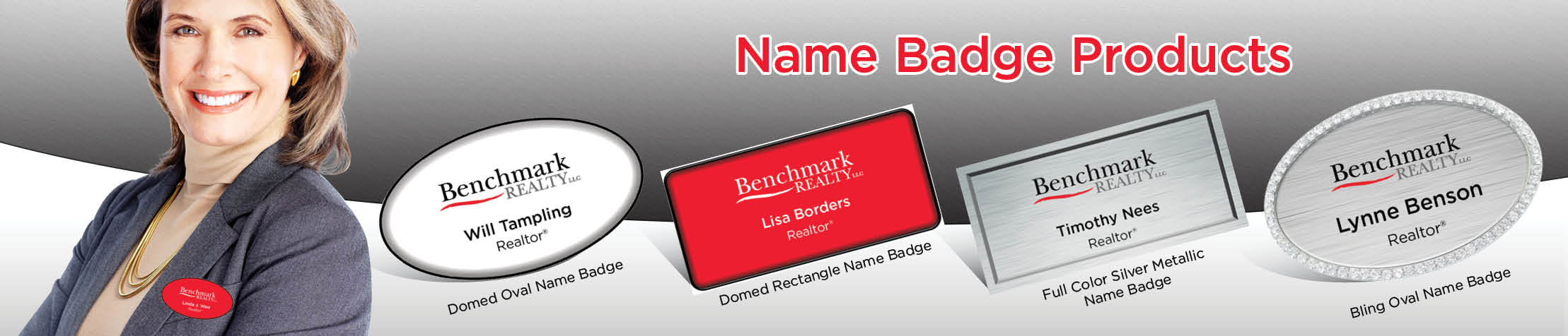 Benchmark Realty Real Estate Name Badge Products - Benchmark Realty Name Tags for Realtors | BestPrintBuy.com