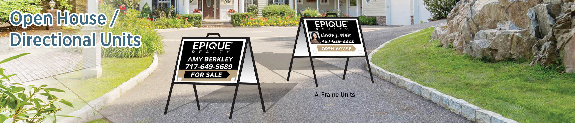 Epique Realty Real Estate Open House/Directional Units - RAS approved vendor directional real estate signs | BestPrintBuy.com