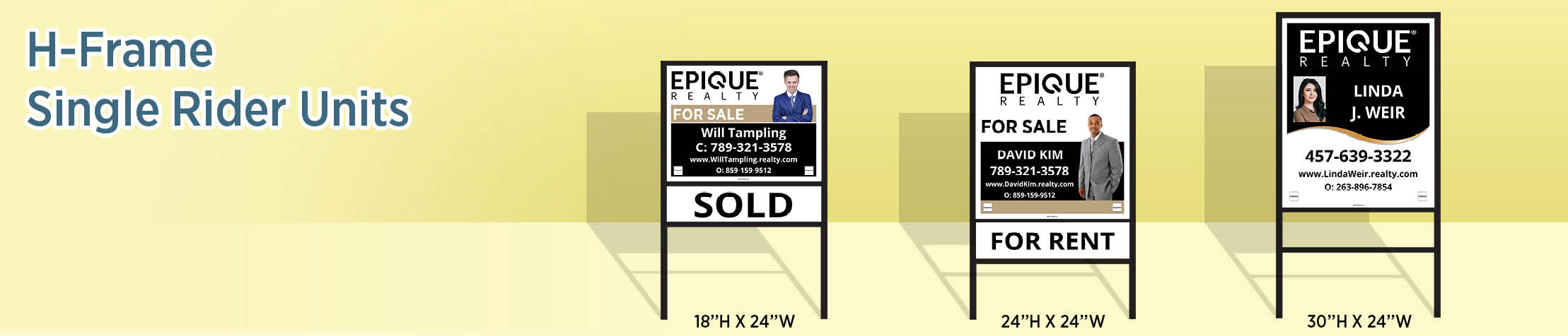 Epique Realty Real Estate H-Frame Single Rider Units - RAS approved vendor real estate signs | BestPrintBuy.com