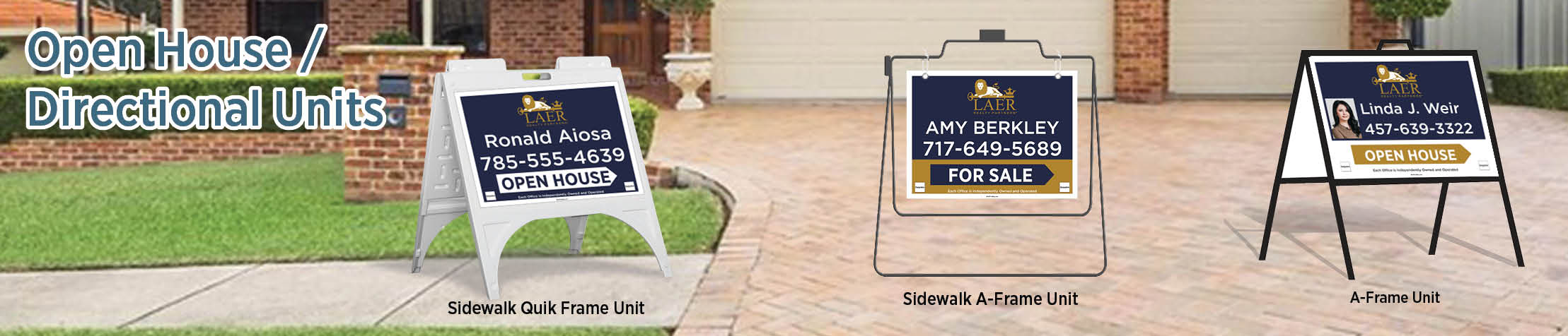 LAER Realty Partners Real Estate Open House/Directional Units - real estate Sidewalk A-Frame signs | BestPrintBuy.com