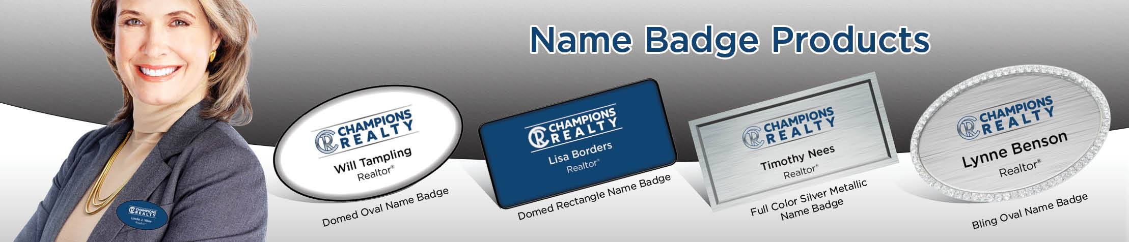 Champions Realty Real Estate Name Badge Products - Champions Realty Name Tags for Realtors | BestPrintBuy.com